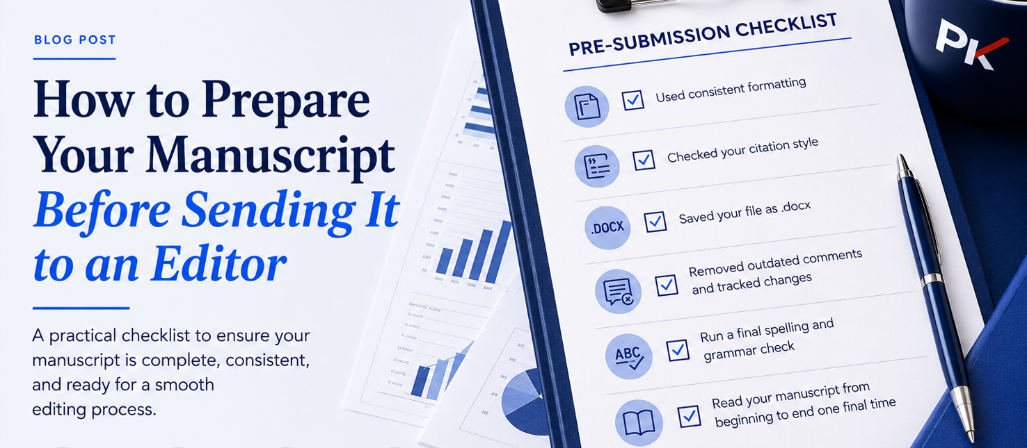 How to Prepare Your Manuscript Before Sending It to an Editor - Professional proofreading and editing services resource